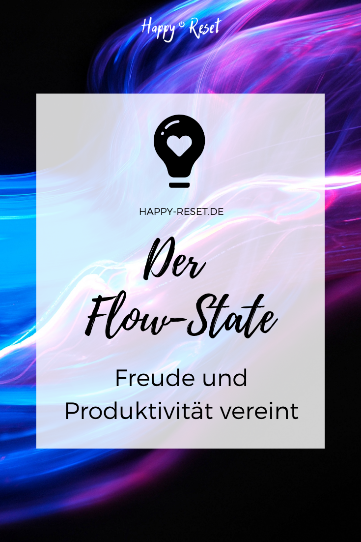 Der Flow-State - HappyReset